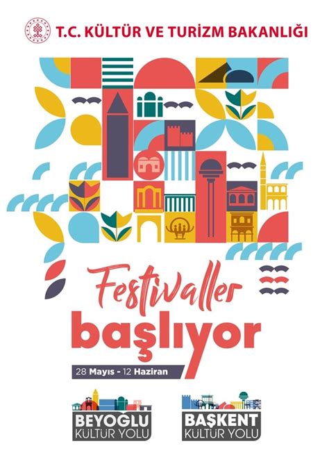 B­e­y­o­ğ­l­u­ ­v­e­ ­B­a­ş­k­e­n­t­ ­K­ü­l­t­ü­r­ ­Y­o­l­l­a­r­ı­­n­d­a­ ­F­e­s­t­i­v­a­l­ ­C­o­ş­k­u­s­u­ ­Y­a­ş­a­n­a­c­a­k­